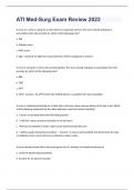 ATI Med-Surg Exam Review Case Studies Elaborated with answers 2023