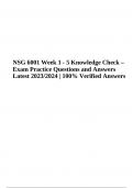 NSG 6001 Advanced Nursing Practice: Week 1 - 5 Knowledge Check Exam Practice Questions and Answers Latest 2023/2024 | 100% Verified 