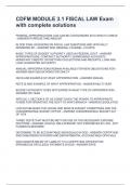 CDFM MODULE 3&period;1 FISCAL LAW Exam with complete solutions