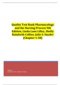 Revised Test Bank for Pharmacology and the Nursing Process 9th Edition, Linda Lane Lilley, Shelly Rainforth Collins, Julie S. Snyder (Chapter 1-58)| Latest Test Bank 100% Veriﬁed Answers