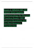 Exam 2: NR293/ NR 293  (2023/ 2024 Update) Pharmacology for Nursing  Practice Exam| 100%  Correct Questions and  Verified Answers - Chamberlai