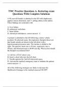 TMC Practice Questions A- Kettering exam Questions With Complete Solutions