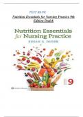  Test bank for Nutrition Essentials for Nursing Practice 9th Edition Dudek 100% CORRECT WITH RATIONALE