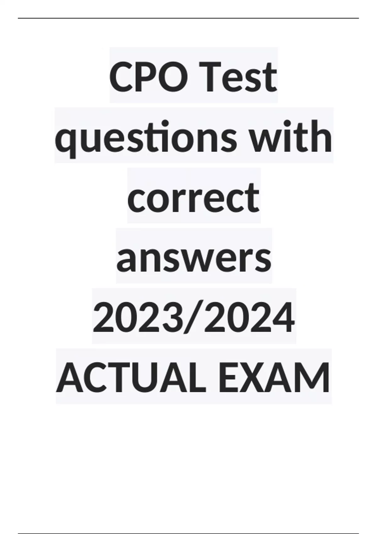 CPO Test questions with correct answers 2023/2024 ACTUAL EXAM CPO