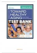 TEST BANK Toward Healthy Aging10th Edition Touhy Ebersole and Hess' Test Bank