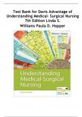 Latest Davis Advantage of Understanding Medical- Surgical Nursing (7 ED) Linda S. Williams Paula D. Hopper| ISBN: 9781719644594| Test Bank 100% Veriﬁed Answers