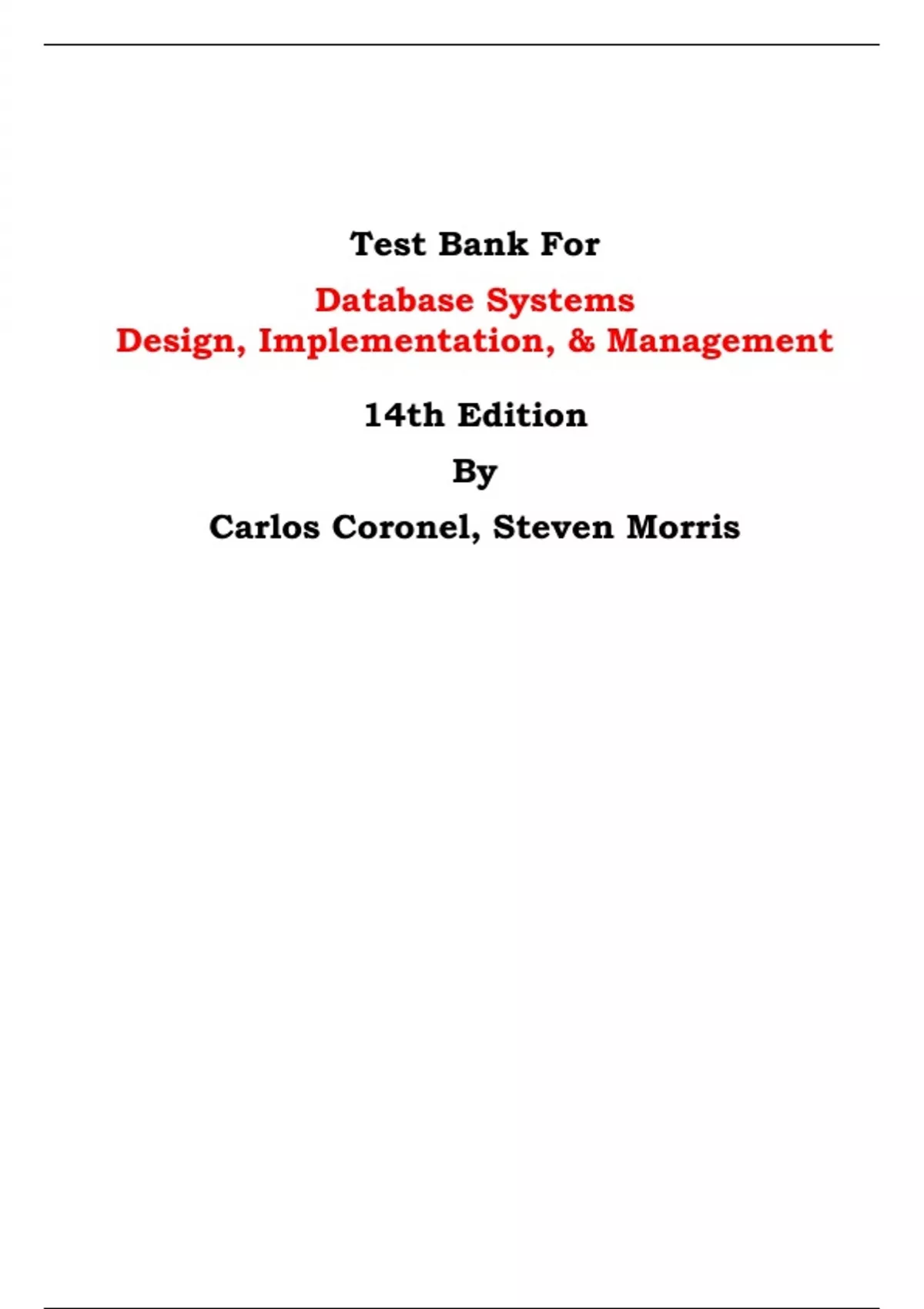 Test Bank For Database Systems Design, Implementation, & Management ...