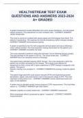 HEALTHSTREAM TEST EXAM  QUESTIONS AND ANSWERS 2023-2024  A+ GRADED