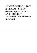 ANATOMY BIO 251 BIOS 251 EXAM 1 STUDY GUIDE / QUESTIONS AND CORRECT ANSWERS / GRADED A+ 2023/2024.