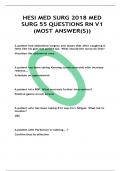 HESI MED SURG 2018 MED SURG 55 QUESTIONS RN V1 (MOST ANSWER(S)
