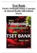 Test Bank Porth’s Pathophysiology Concepts of Altered Health 10th Edition Norris  - All Chapters | A+ ULTIMATE GUIDE 2022