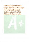 Test-Bank For MedicalSurgical Nursing: Concepts For Interprofessional Collaborative Care 9th Edition By Ignatavicius lOMoAR cPSD|6672187 Test Bank - Medical-Surgical Nursing: Concepts for Interprofessional Collaborative Care 9e 1 Table of Contents Table o