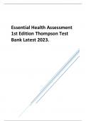 Essential Health Assessment 1st Edition Thompson Test Bank&comma; All Chapters 2024&sol;2025