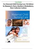Test Bank For Maternal Child Nursing Care 7th Edition by Shannon E. Perry, Marilyn J. Hockenberry, Mary Catherine Cashion - Chapter 1 to 50 - COMPLETE A+ GUIDE