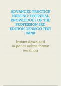 ADVANCED PRACTICE  NURSING: ESSENTIAL  KNOWLEDGE FOR THE  PROFESSION 3RD  EDITION DENISCO TEST  BANK