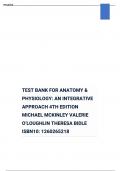 TEST BANK: ANATOMY AND PHYSIOLOGY: AN INTEGRATIVE APPROACH 4TH EDITION MICHAEL MCKINLEY VALERIE O’LOUGHLIN THERESA BIDLE