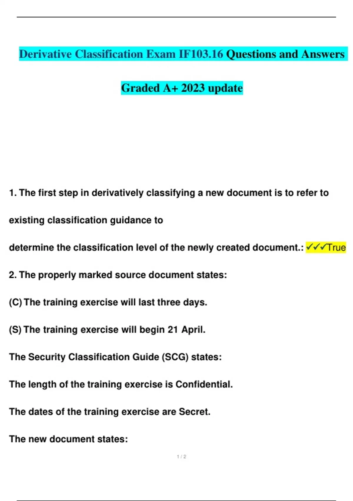 Derivative Classification Exam IF103.16 Questions and Answers Graded A+