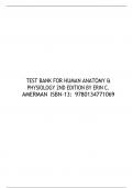 TEST BANK FOR HUMAN ANATOMY & PHYSIOLOGY 2ND EDITION BY ERIN C. AMERMAN ISBN-13