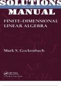 SOLUTIONS MANUAL for Finite-Dimensional Linear Algebra 1st Edition by Mark Gockenbach. ISBN 9781439815649, ISBN-13 978-1439815632. (All 10 Chapters)