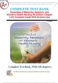 Essentials of Maternity, Newborn, and Women's Health Nursing 4th Edition Chapter 1-24| Complete Guide With Answers key
