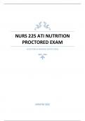 NURS 225 ATI NUTRITION PROCTORED EXAM - &lpar;SCORED9 7&percnt;&rpar; QUESTIONS & ANSWERS BEST 2023