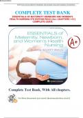Complete Essentials of Maternity, Newborn, and Women s Health Nursing 4th and 5th Edition with All chapter /Graded A+