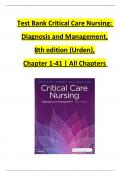 TEST BANK For Critical Care Nursing: Diagnosis and Management, 8th edition (Urden) | Chapter 1 - 41 | 100 % Complete