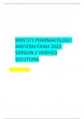 MSN 571 PHARMACOLOGY MIDTERM EXAM 2023 VERSION 2_VERIFIED SOLUTIONS A +
