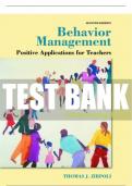 Test Bank For Behavior Management: Positive Applications for Teachers 7th Edition All Chapters - 9780133918137