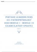 PORTAGE LEARNING NURS 231 PATHOPHYSIOLOGY 2023/24 MODULE 1 - MODULE 10 EXAMS {LATEST UPDATE}