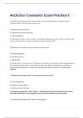 Addiction Counselor Exam Practice II 2023  with 100&percnt; correct answers