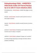 Pathophysiology FINAL - AMERITECH MSN Study Guide &lpar;319 Terms&rpar; Review Qs & As with A&plus; Score Solutions 2023&period;