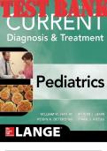  TEST BANK for CURRENT Diagnosis and Treatment Pediatrics 24th Edition William Hay, Myron Levin, Robin Deterding and Mark. ISBN 9781259862915, ISBN-13 978-1259862908 (Complete Chapters 1-46)