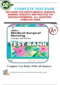 TEST BANK FOR DEWITS MEDICAL SURGICAL NURSING CONCEPTS AND PRACTICE 4TH EDITION STROMBERG / ALL CHAPTERS / COMPLETE GUIDE