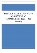 HESI RN EXIT EXAM V1 V2  V3 V4 V5 V6 V7  COMPLETE 2023 +900  score