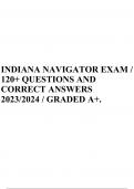 INDIANA NAVIGATOR EXAM / 120+ QUESTIONS AND CORRECT ANSWERS 2023/2024 / GRADED A+.