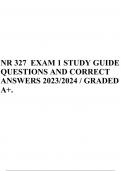 NR 327 EXAM 1 STUDY GUIDE / QUESTIONS AND CORRECT ANSWERS 2023/2024 / GRADED A+.