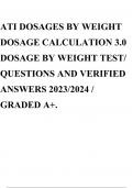 ATI DOSAGES BY WEIGHT DOSAGE CALCULATION 3.0 DOSAGE BY WEIGHT TEST/ QUESTIONS AND VERIFIED ANSWERS 2023/2024 / GRADED A+.