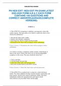 PN HESI EXIT &sol;HESI EXIT PN EXAM LATEST  2023-2024 FORM A&comma;B & C EACH FORM  CONTAINS 140 QUESTIONS AND  CORRECT ANSWERS&vert;AGRADE&lpar;COMPLETE  VERSIONS&rpar;