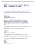 EMS Pharmacology Practice Quizzes With Complete Solutions&period;