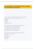 ATI MATERNAL NEWBORN PROCTORED EXAM RETAKE 2023&sol;2024