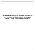 Test Bank for Pharmacology and the Nursing Process 10th Edition By Linda Lilley&comma; Shelly Collins&comma; Julie Snyder Chapter 1-58 &vert;Complete Guide 2022