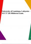 University of Louisiana, Lafayette - ACCT 526 Midterm Exam.