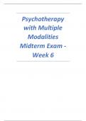 NRNP 6645 Psychotherapy with Multiple Modalities Midterm Exam 2022/23