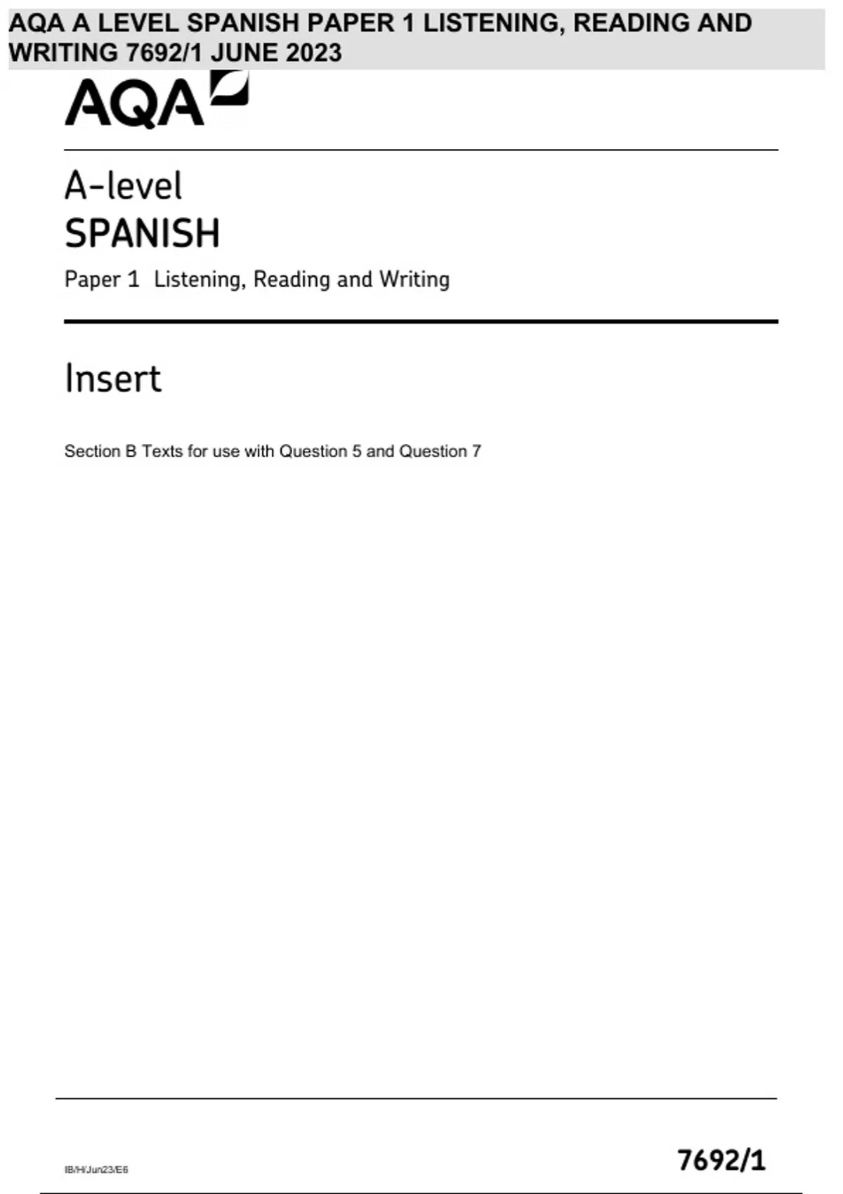 AQA A LEVEL SPANISH PAPER 1 LISTENING, READING AND WRITING 7692/1 JUNE
