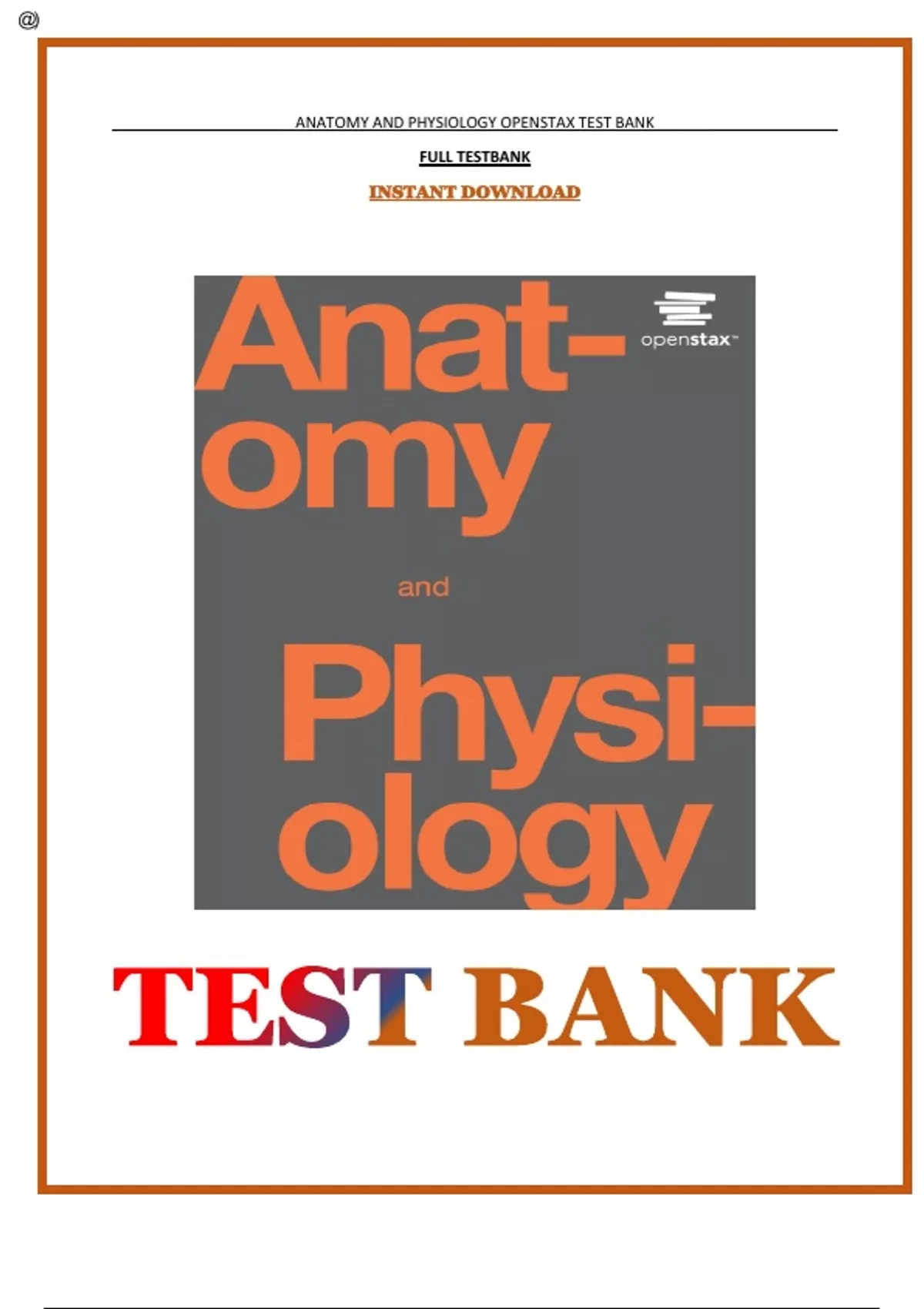 OPENSTAX ANATOMY AND PHYSIOLOGY TEST BANK PDF visual data 3