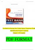 Catalano Nursing Now 8th Edition TEST BANK  | Verified Chapter's 1 - 28 | Complete