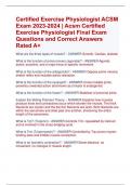 Certified Exercise Physiologist ACSM  Exam 2023-2024 | Acsm Certified  Exercise Physiologist Final Exam  Questions and Correct Answers  Rated A+