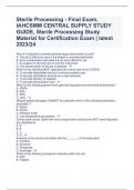 Sterile Processing - Final Exam, IAHCSMM CENTRAL SUPPLY STUDY GUIDE, Sterile Processing Study Material for Certification Exam | latest 2023/24