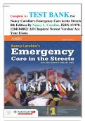 Complete A+ TEST BANK For Nancy Caroline’s Emergency Care in the Streets 8th Edition By Nancy L. Caroline, ISBN-13 978-1284104882/ All Chapters/ Newest Version/ Ace Your Exam.